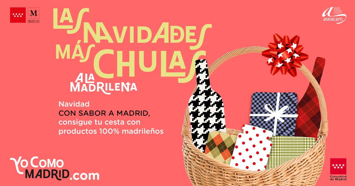 Las navidades más chulas con las cestas de productos 100% madrileños