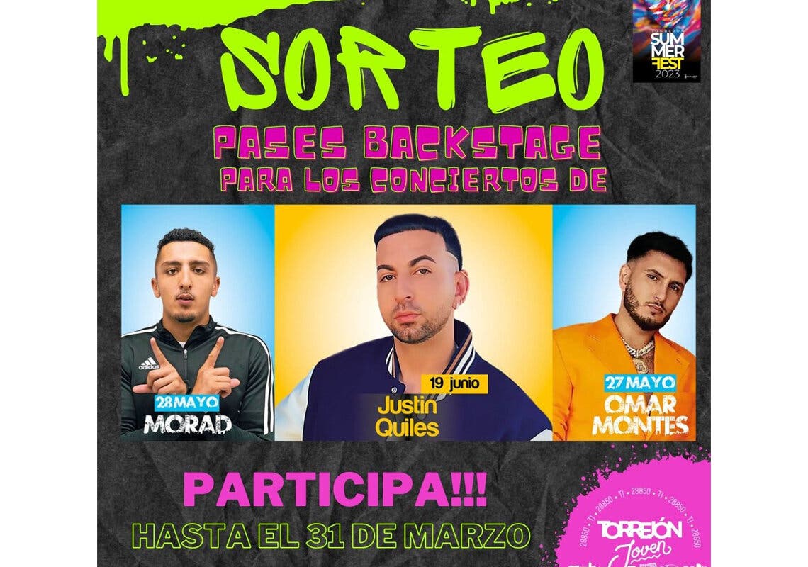 Torrejón Summer Fest: Sorteo para el backstage de Justin Quiles, Morad y Omar Montes