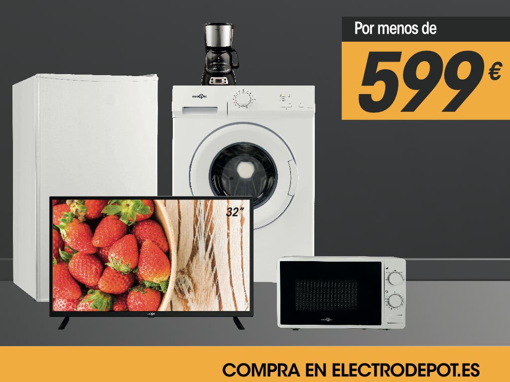 Electro Depot: «Los electrodomésticos para tu hogar por menos de 599 euros»
