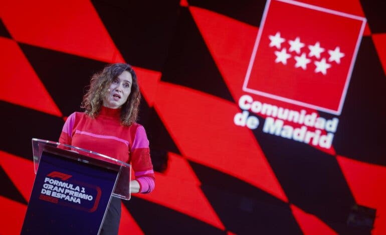 Ayuso: «La Fórmula 1 dejará en Madrid 450 millones al año y 10.000 empleos directos» 