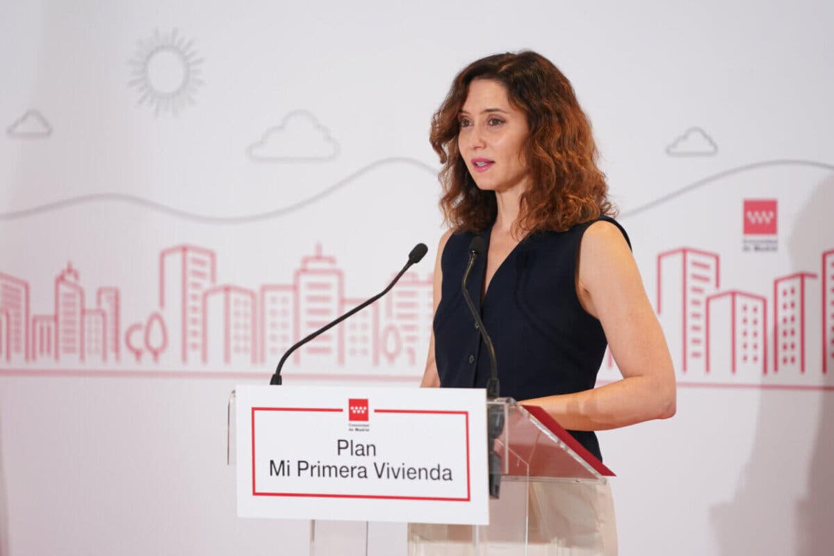 Ayuso amplía el Plan Mi Primera Vivienda hasta los 40 años y anuncia novedades en el Plan Alquila