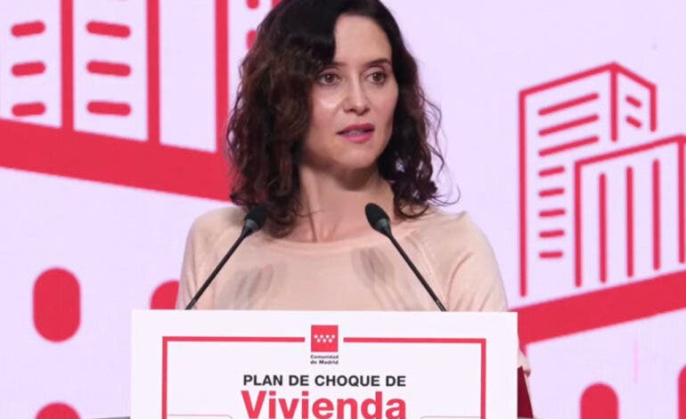 Ayuso lanza un plan de choque de vivienda para crear más de 15.000 nuevos hogares de alquiler asequible